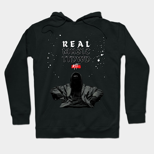 NF Real Music till the day we die Hoodie by Lottz_Design 